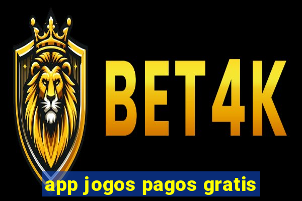 app jogos pagos gratis